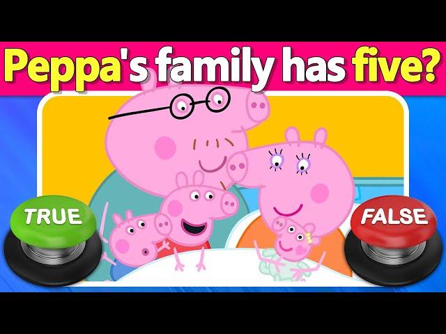  True or False: Peppa Pig Edition! ⭕ Even Superfans Get These WRONG! | Quiz DingDong