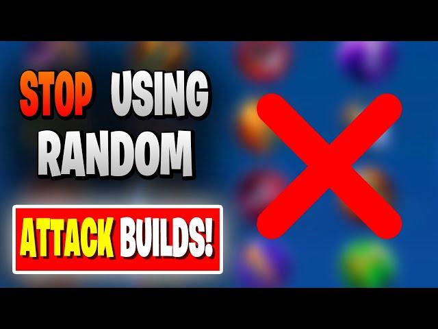 ATTACK ITEMS Explained - Create the Best ATTACK BUILD for Every Situation