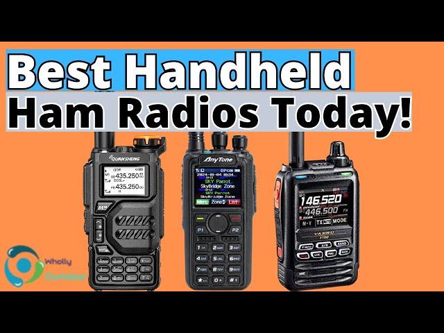 The Best Handheld Ham Radios In 2024! (TOP 3)