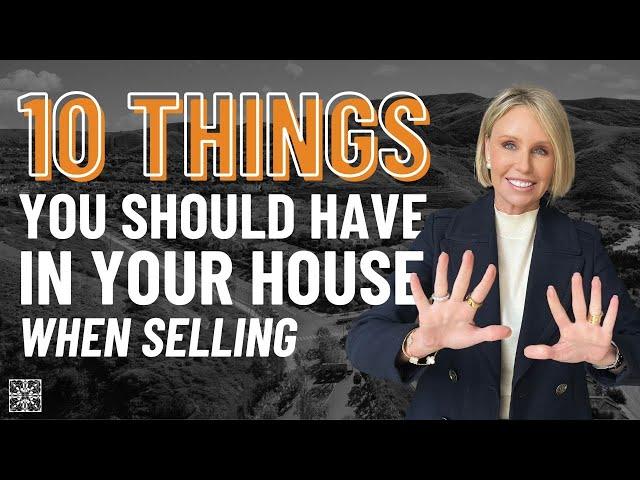 10 Things You Need in your Home When Selling!  Audra Lambert 2024