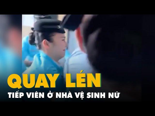 Bắt quả tang phi công quay lén ở nhà vệ sinh nữ