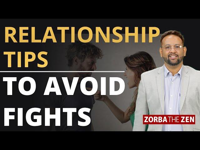 Relationship Tips To Avoid Fights | Hindi | Stop Being Right | Zorba The Zen