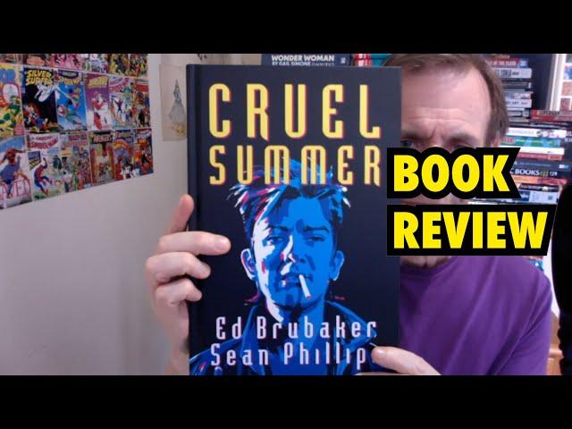 Cruel Summer by Ed Brubaker Sean Phillips Jacob Phillips Image Comics Criminal Series Book Review