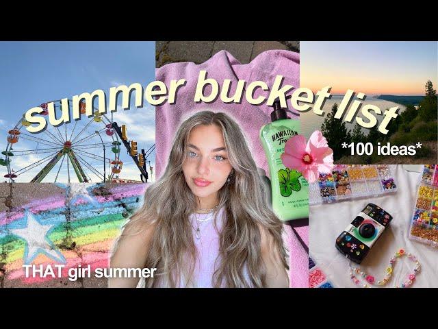 the *ultimate* SUMMER BUCKET LIST   100 ideas for a hot girl summer