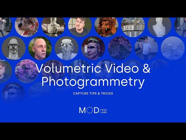 How to Capture Volumetric Video and Photogrammetry - MOD Tech Labs @ SIGGRAPH 2020