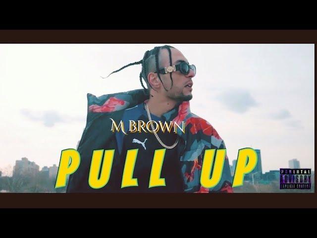 M Brown -Pull Up