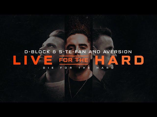 D-Block & S-te-Fan & Aversion - Live For The Hard | Official Hardstyle Visualizer