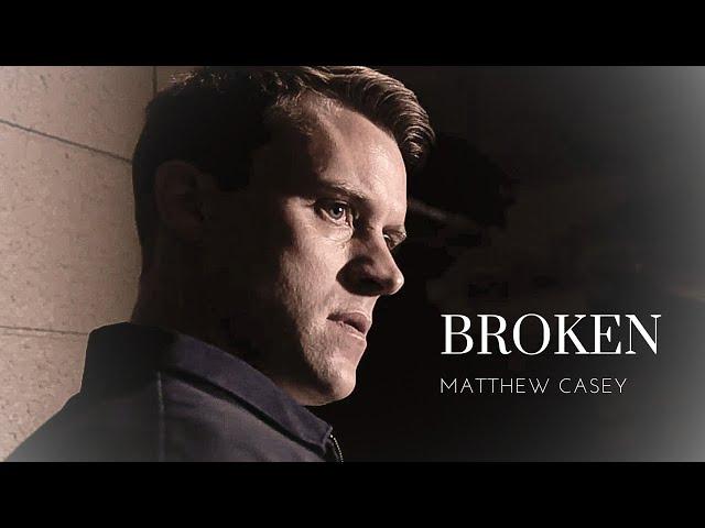 Matthew Casey | Broken