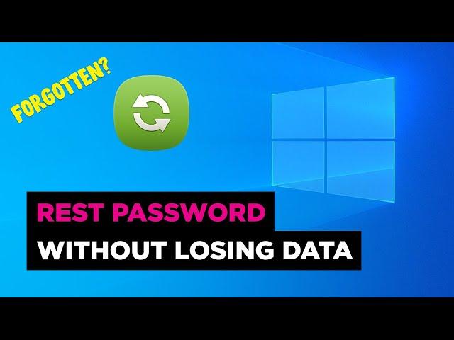 How to: Reset Windows 10 Password | Without Losing Data (2023)