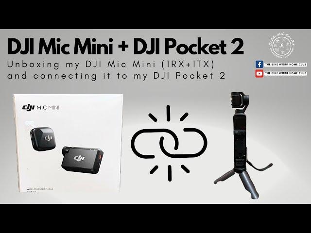 Unboxing my DJI Mic Mini and Connecting it to my DJI Pocket 2 