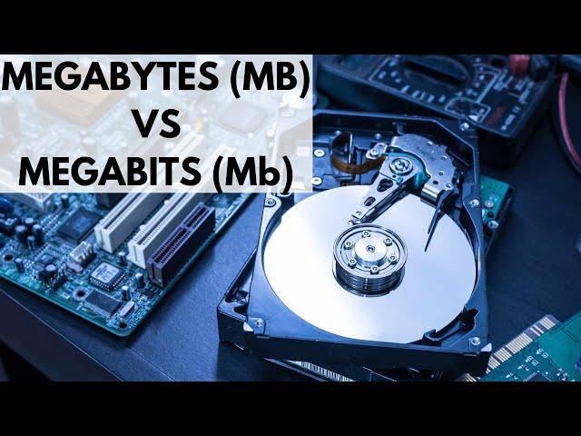 Megabytes vs Megabits