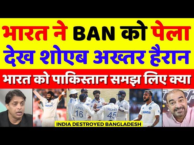 Shoaib Akhtar Shocked India Destroyed Ban In Day 2 | Ind Vs Ban 1st Test Highlights | Pak Reacts