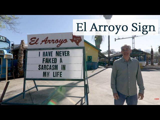 Discover Austin: The El Arroyo Sign - Episode 84