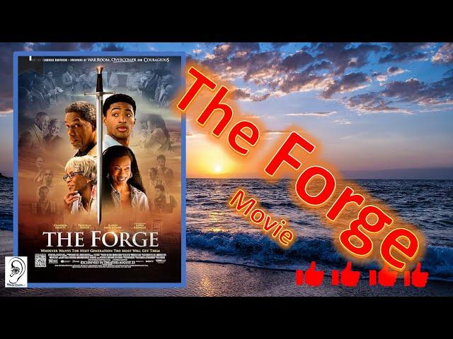 DON't MISS - The Forge Movie 2024, Great film with powerful message!