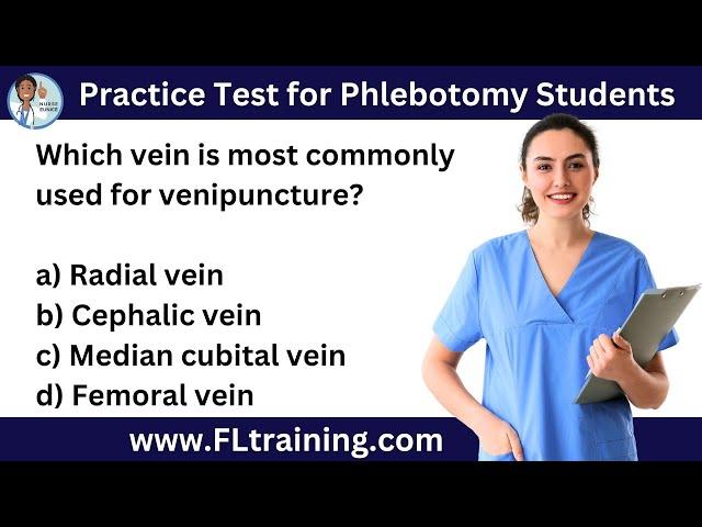  Practice Test for Phlebotomy Students with Nurse Eunice