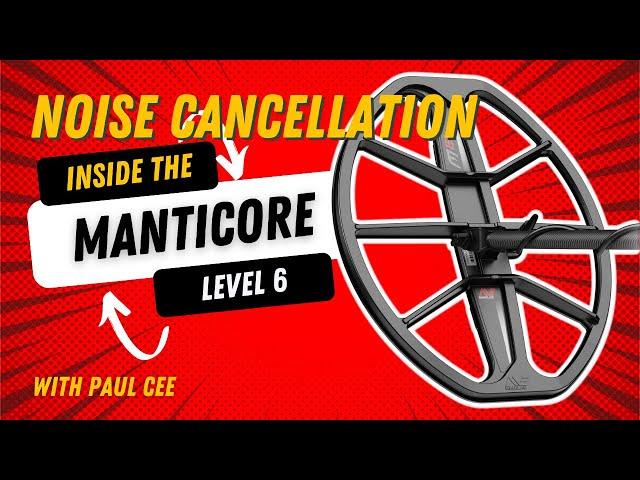 Manticore Introduction (Level 6) - Noise Cancellation