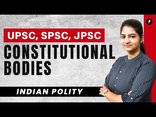 UPSC | SPSC | JPSC | All constitutional bodies | Important  points Indian Polity @ParchamClasses​