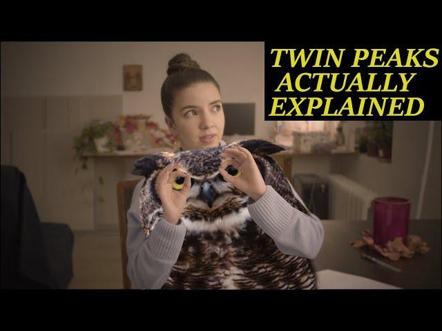 TWIN PEAKS ACTUALLY ACTUALLY EXPLAINED (TWIN PERFECT WAS WRONG)