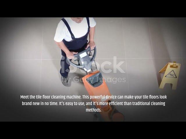 Is There A Machine To Clean Tile Floors?