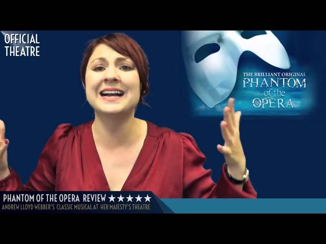 Phantom of the Opera Theatre Review London *****