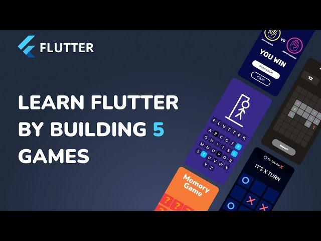 Learn Flutter By Building 5 Mobile Games