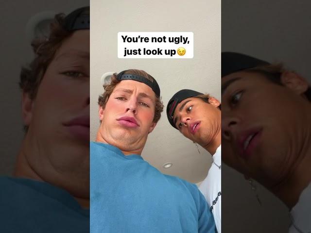 Your Not Ugly Just Look Up | Ben Azelart & Andrew Davila