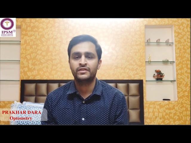 optometry course - Testimony video  by Prakhar dara student of  IPSM DELHI Institute for Paramedical