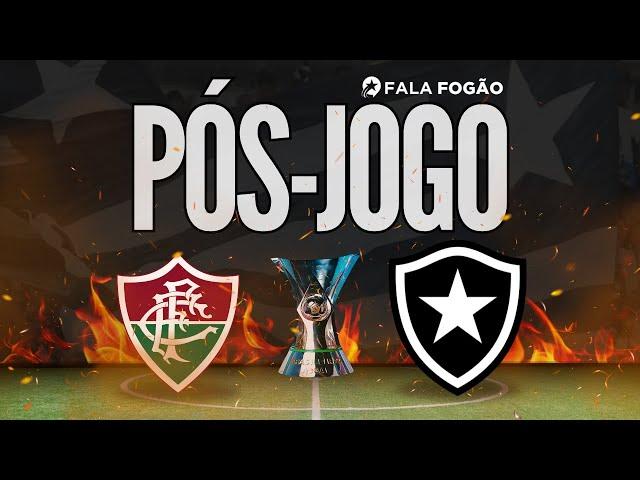 PÓS-JOGO FLUMINENSE x BOTAFOGO - BRASILEIRÃO 27ª RODADA