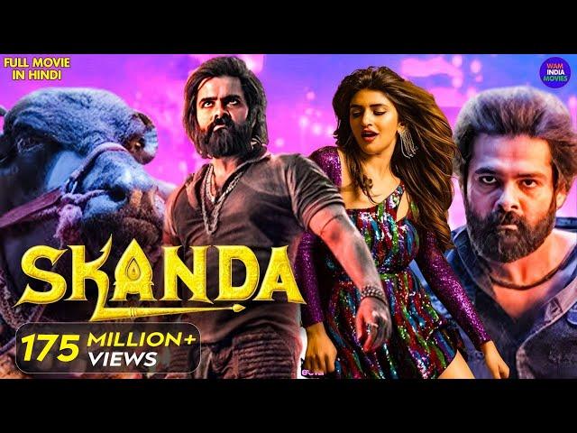 Ram Pothineni's - SKANDA | New Released South Indian Hindi Dubbed Movie 2024 | Sreeleela