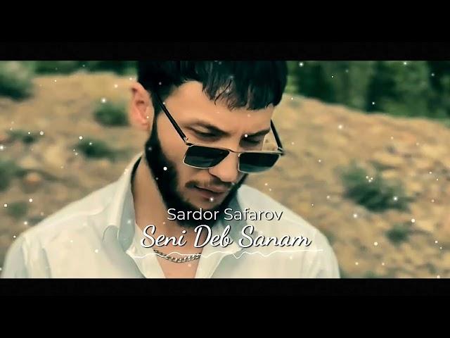 Sardor Safarov - Seni Deb Sanam (Official Audio)