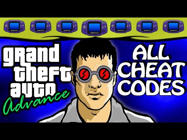 GTA Advance | ALL CHEATS + Demonstration [Game boy Advance/PC Emulator]