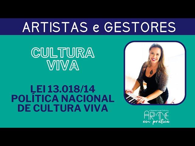 Lei 13018 - Política Nacional de Cultura Viva