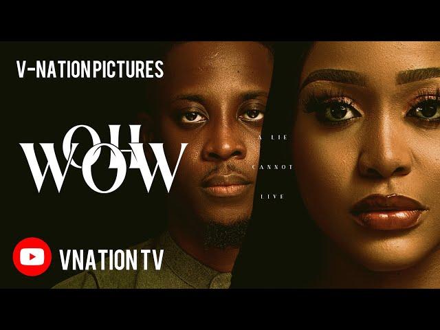 OH WOW | Uche Montana Seyi Awolowo Rotimi Salami Sophia Chisom | Latest Nigerian Movie 2024