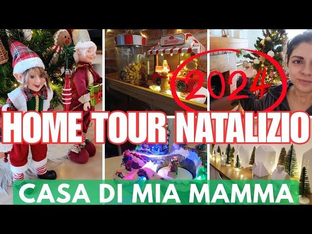 IL MAGICO HOME TOUR NATALIZIO A CASA DI MIA MAMMA 2024 #hometour #noel #mom #2024 #home