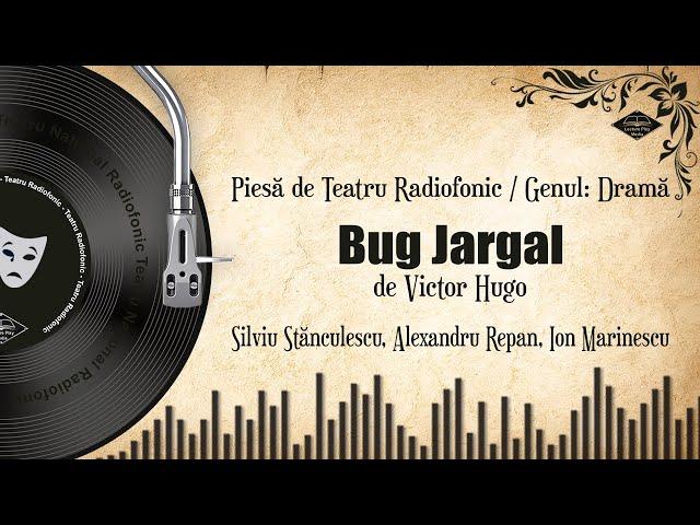 Bug Jargal - Victor Hugo | Teatru pe Vinil