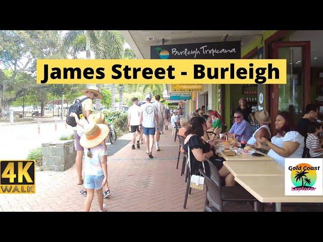 James Street Burleigh Heads - Gold Coast - 4K Walk 