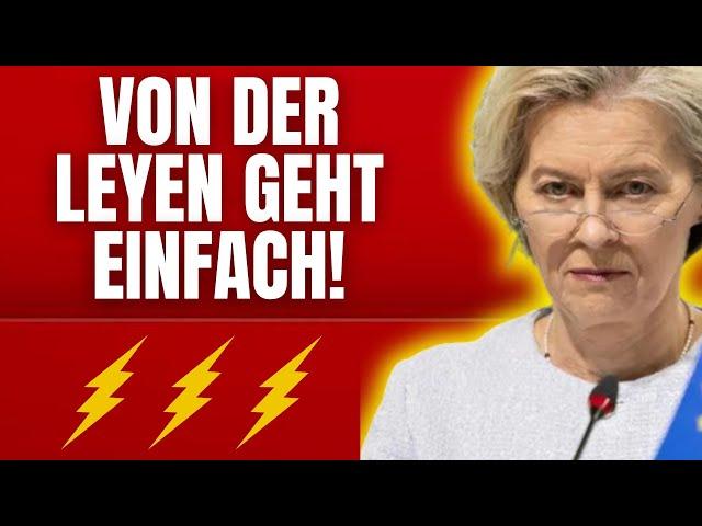  VON DER LEYEN VERKRAFTET DIESE STANDPAUKE NICHT! 