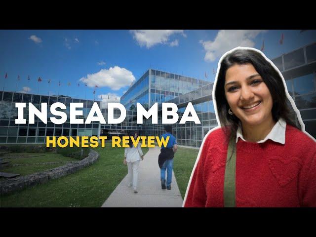 INSEAD MBA Review | Honest student Experience | Is it worth 1.2 crores? | How to get into INSEAD MBA