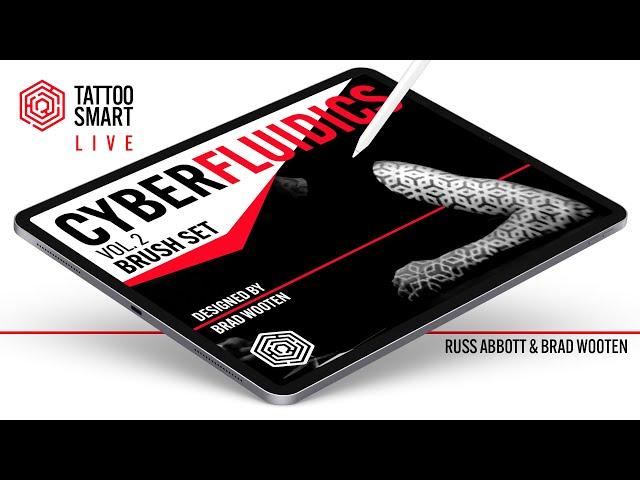 Tattoo Smart LIVE: Brad Wooten & Russ Abbott- Cyberfluidics Vol. 2