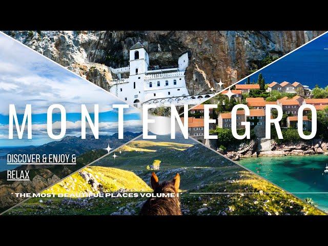 Best of Montenegro - The most beautiful places in Montenegro II Discover & Enjoy & Relax ~ Volume I