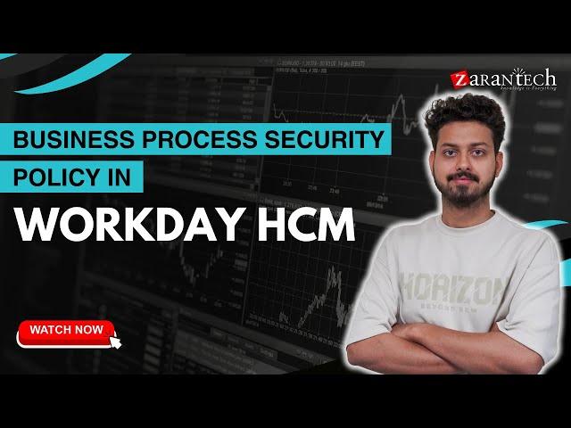 Business Process Security Policy in Workday HCM | ZaranTech