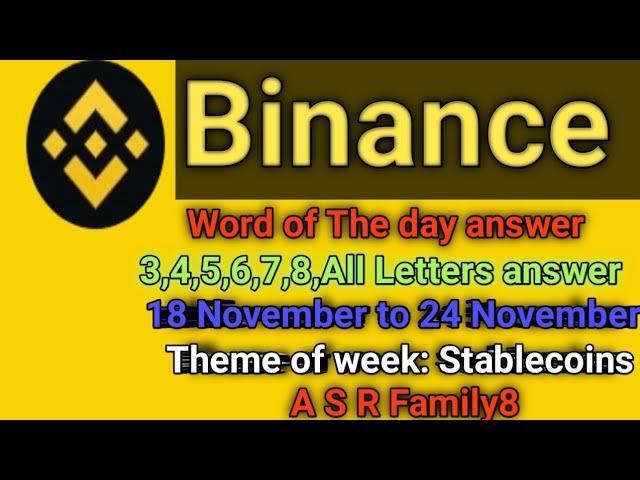 Binance word of The day |word of The day all answer |theme of week :Stablecoins (A S R Family8)