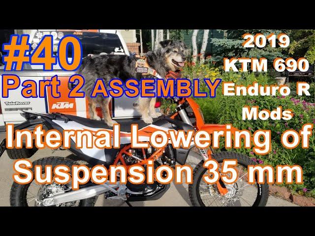 2019+ KTM 690 Enduro R Mods #40 - Part 2  Lowering Suspension - Assembly