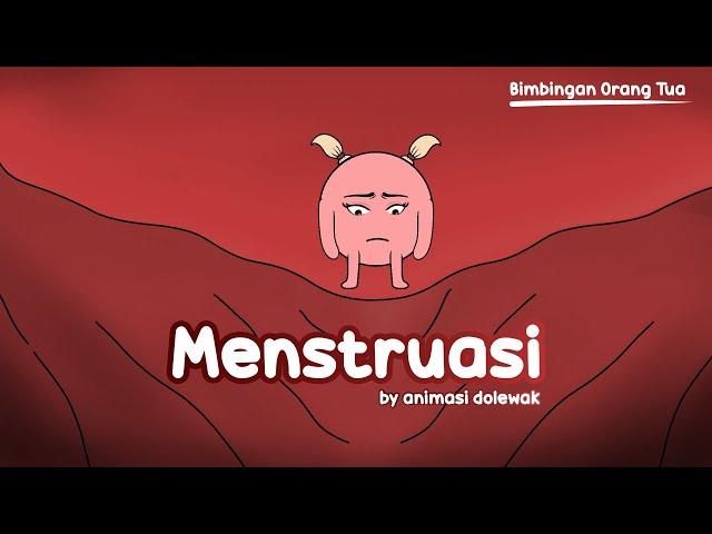 Siklus Menstruasi - Animasi Edukasi