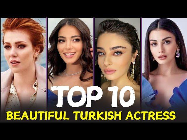 Top 10 Most Beautiful Turkish Actress 2024/2025.