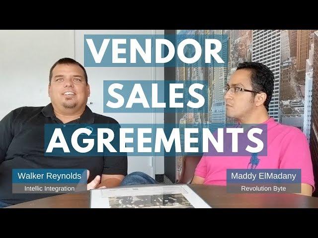 Why we don't sign vendor sales agreements