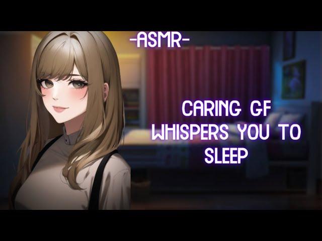 [ASMR] [ROLEPLAY] girlfriend asmr - whispering you to sleep (binaural/F4A)