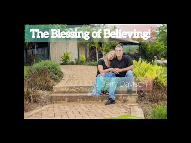 The Best Sermon on Easter- THE BLESSING OF BELIEVING by Jerry Davison on 9th April 2023 @amazima