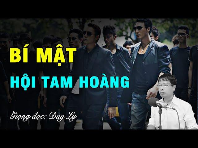 Bí mật Hội Tam Hoàng | Duy Ly Radio