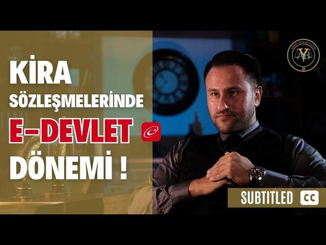 Kira Sözleşmelerinde E-Devlet Dönemi (Altyazılı)